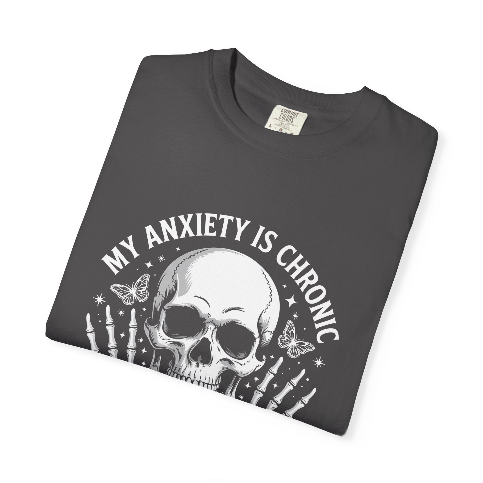 My Anxiety Is Chronic But My Personality Is Iconic T-Shirt 🖤⚡ | Unisex Soft Cotton Graphic Tee | Funny Relatable Shirt 😎✨