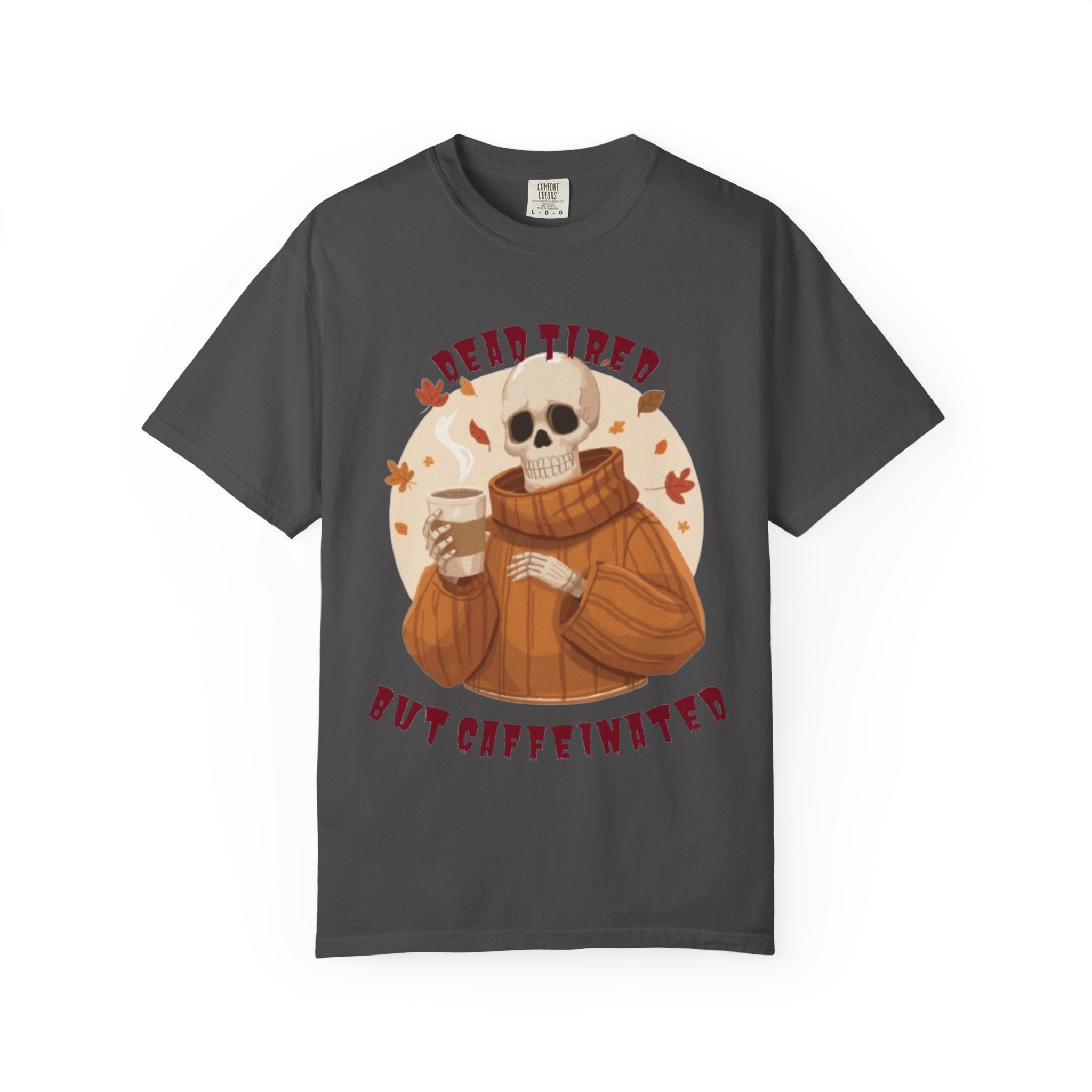 💀 Dead Tired but Caffeinated Tee – Funny Witchy Coffee Lover T-Shirt | Astral Embers Studio 🍂