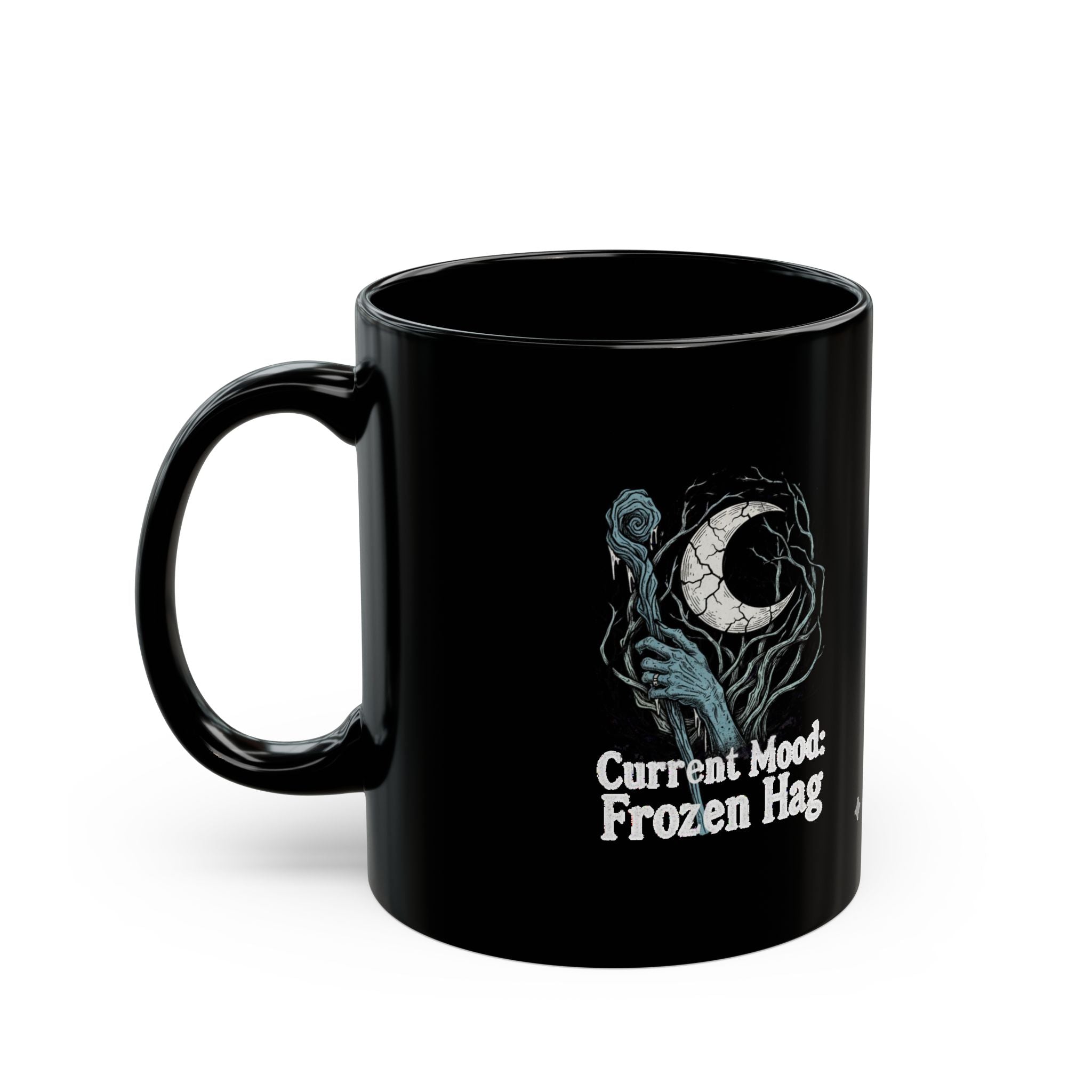 Current Mood: Frozen Hag Mug | Dark Folklore & Witchy Coffee Cup