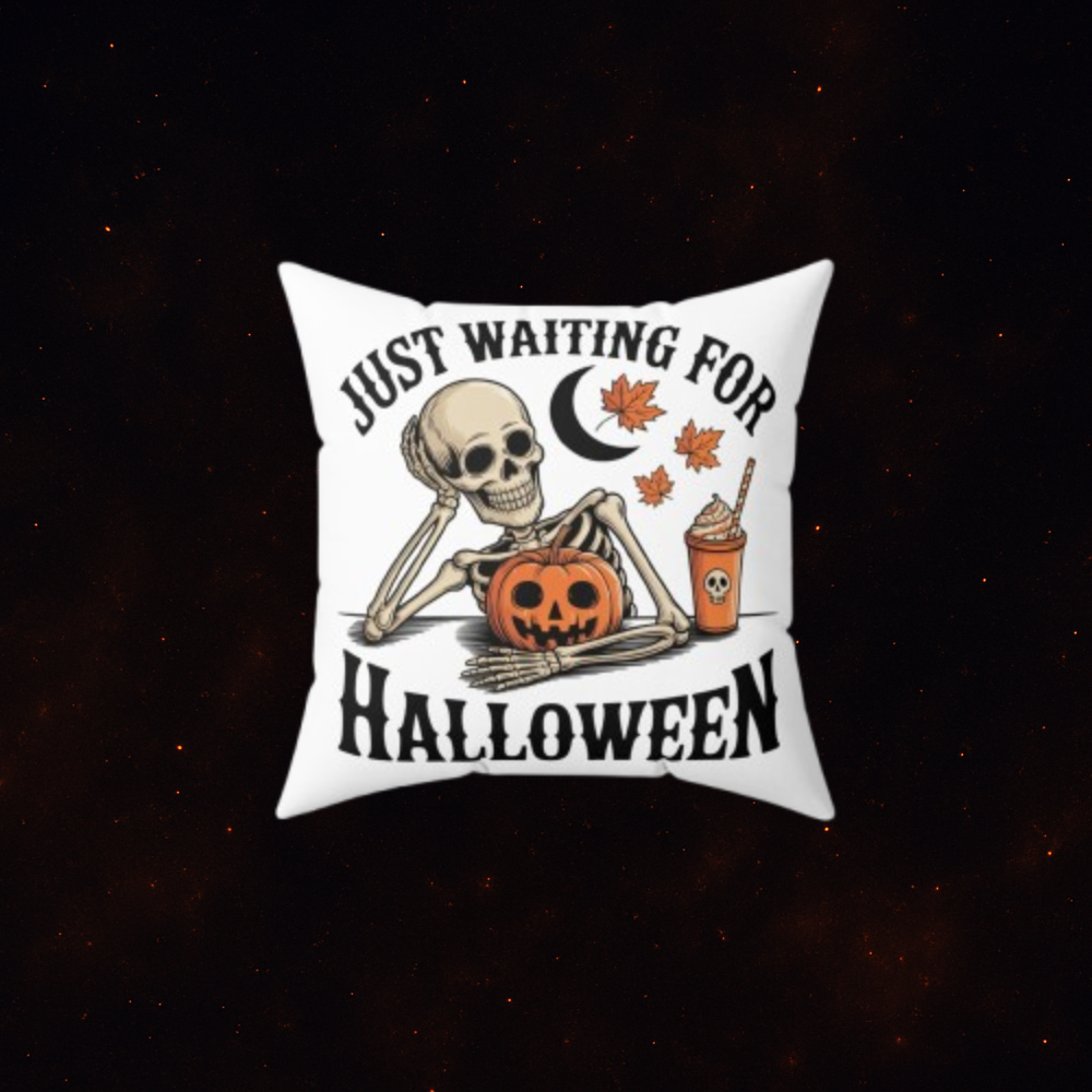 Just Waiting for Halloween Pillow 🎃💀 | 14x14 Double-Sided Skeleton Throw Pillow | Spooky Gothic Home Decor 🖤🕸️