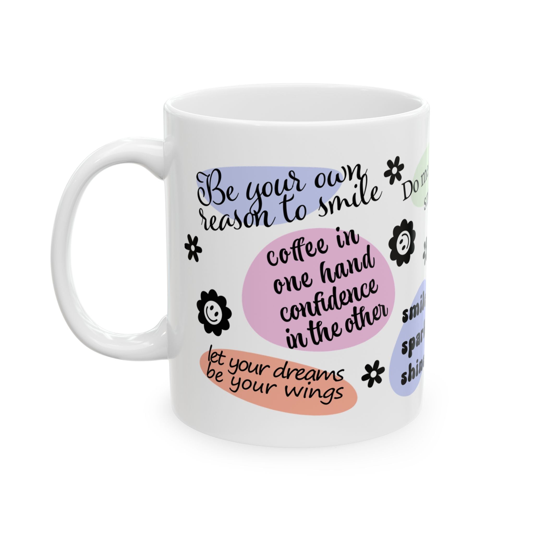 Ceramic mug with uplifting messages for friends or housewarming