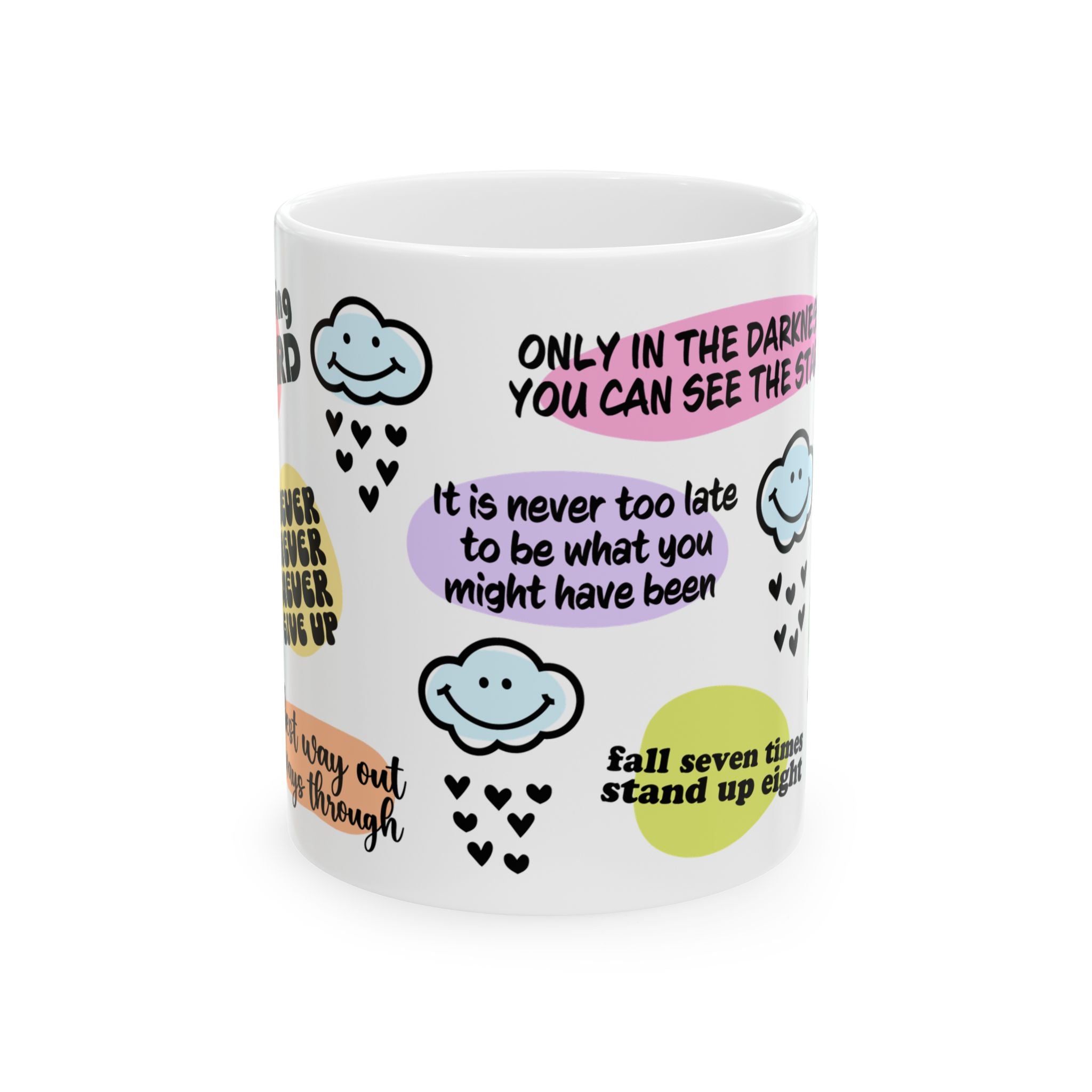 Inspirational mug for coffee, tea, or hot drinks